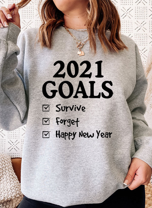 2021 Goals Sweat Shirt-1